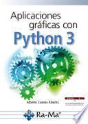 Aplicaciones gráficas con Python 3