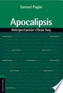 Apocalipsis: Interpretación eficaz hoy