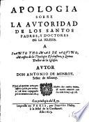 Apologia sobre la Autoridad de los santos Padres y Doctores de la Iglesia, etc