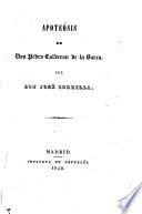 Apoteósis de don Pedro Calderon de la Barca