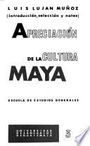 Apreciación de la cultura maya