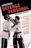Aprenda Defensa Personal