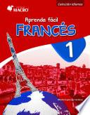 APRENDA FÁCIL FRANCÉS 1