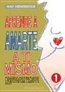 Aprende a amarte a ti mismo