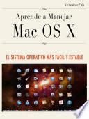 Aprende a manejar Mac OS X