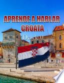 Aprender A Hablar Croata