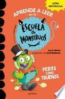 Aprender a leer en la Escuela de Monstruos 7 - Pedos como truenos