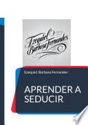 Aprender a seducir
