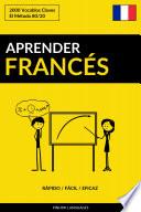Aprender Francés - Rápido / Fácil / Eficaz