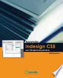 Aprender InDesign CS5 con 100 ejercicios prácticos