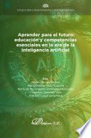 Aprender para el futuro: educación y competencias esenciales en la era de la inteligencia artificial