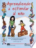 Aprendiendo a estimular al niño