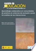 Aprendizaje colaborativo en comunidades de práctica en entornos de exclusión social. Un análisis de las interacciones