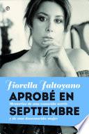 Aprobé en septiembre