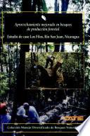 Aprovechamiento mejorado en bosques de producción forestal