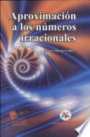 Aproximación a los números irracionales