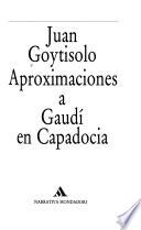 Aproximaciones a Gaudí en Capadocia