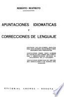Apuntaciones idiomáticas y correcciones de lenguaje