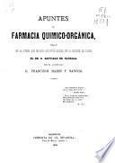 Apuntes de Farmacia Químico orgánica tomados en la cátedra que esta asignatura explica en la Facultad de Madrid el Dr. D. Santiago de Olózaga
