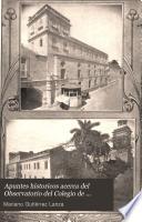 Apuntes historicos acerca del Observatorio del Colegio de Belén, Habana