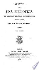 Apuntes para una biblioteca de escritores españoles contemporáneos en prosa y verso