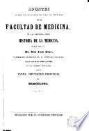Apuntes sacados por los alumnos del curso del doctorado de la Facultad de Medicina de las lecciones sobre historia de la medicina dadas por el Dr. don Juan Giné ... en el curso de 1868 a 1869, en la cátedra instalada por la Excma. Diputación Provincial de Barcelona