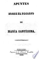 Apuntes sobre el rosario de María Santísima