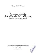 Apuntes sobre la Batalla de Miraflores
