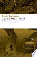 Aquella tarde dorada