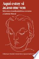 Aquí estoy si acaso me ven