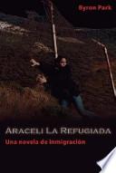Araceli La Refugiada