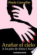 Arañar el cielo