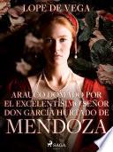 Arauco domado por el excelentísimo señor don García Hurtado de Mendoza