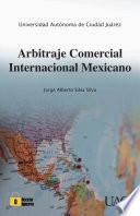 Arbitraje comercial mexicano. Compendio de un curso (1991).