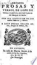 Arcadia, prosas y versos, con una exposicion de los nombres historicos y poeticos