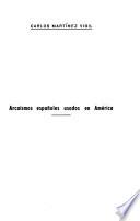 Arcaísmos españoles usados en América