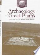 Archaeology on the Great Plains