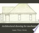 Architectural Drawing for Mechanics