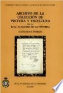 Archivo de la colección de pintura y escultura de la Real Academia de la Historia