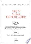 Archivo del general José Miguel Carrera: 1ê Enero - 31 Marzo de 1812