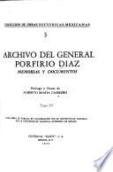 Archivo del general Porfirio Díaz, memorias y documentos: Epistolario