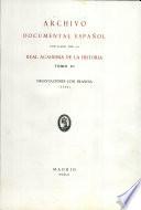 Archivo Documental Espanol Publicado Por La Real Academia De La Historia TOMO VI