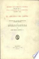 Archivo Documental Espanol Publicado Por la Real Academia de la Historia Tomo Xx El Archivo Del Japon
