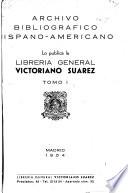 Archivo hispano-americano de bibliografia