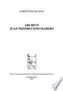 Archivo Juan Nepomuceno Madero