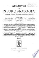 Archivos de neurobiología, psicología, fisiología, histología, neurología y psiquiatría