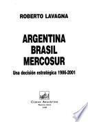 Argentina, Brasil, Mercosur