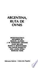 Argentina, ruto de OVNIs