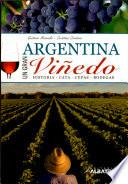 Argentina una gran viñedo