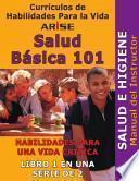ARISE Lo Básico en la Salud Libro 1: Salud e Higiene - Manual para Instructores